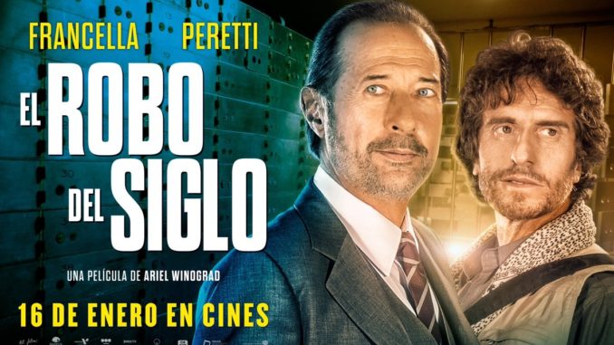 Estrenos-El Robo del Siglo