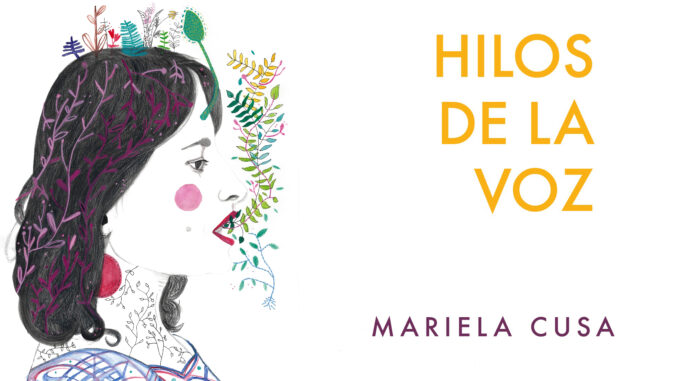 Hilos de la voz Mariela Cusa