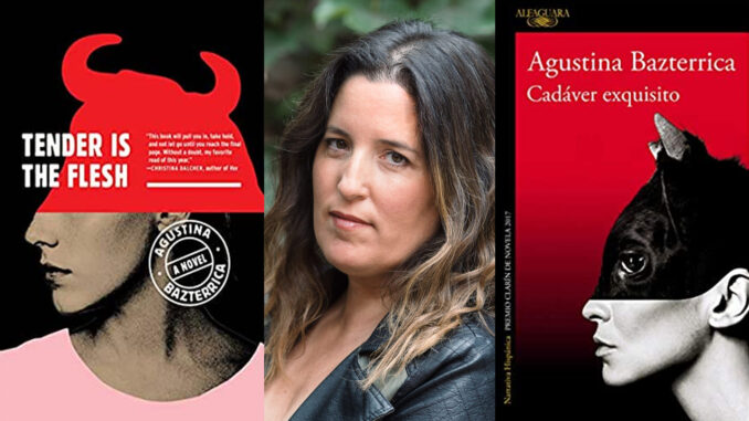 Agustina Bazterrica