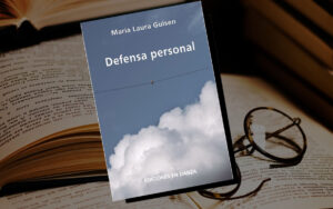 "Defensa Personal", de María Laura Guisen - Ediciones En Danza