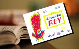 "El pequeño rey", de Sylvie Neeman y Francesca Ballarini -  Editorial Limonero